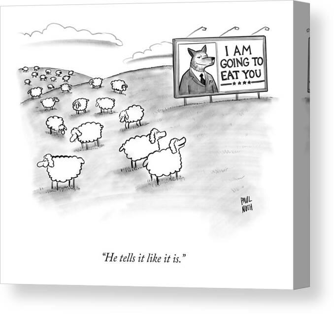 Sheep Canvas Print featuring the drawing He Tells It Like It Is by Paul Noth Sheep Canvas Print featuring the drawing He Tells It Like It Is by Paul Noth