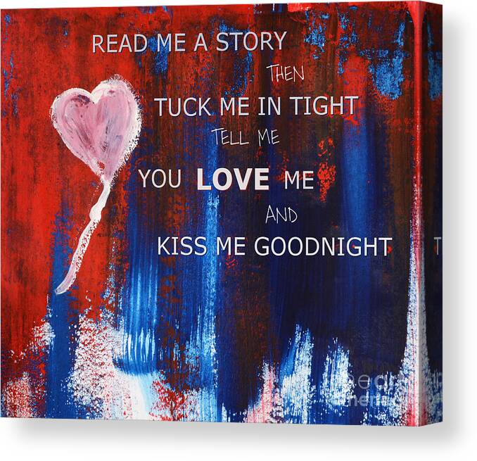 Heart Canvas Print featuring the painting Kiss me Goodnight by Andrea Anderegg