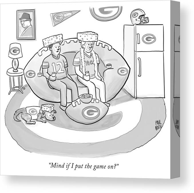 “mind If I Put The Game On?” Game Canvas Print featuring the drawing Mind if I put the game on by Paul Noth