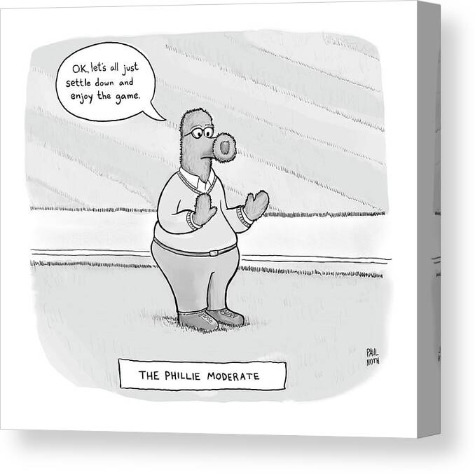 Captionless Canvas Print featuring the drawing The Phillie Moderate by Paul Noth