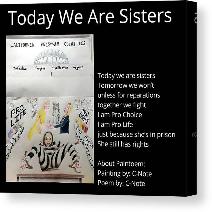 Black Art Canvas Print featuring the digital art Today We Are Sisters Paintoem by Donald C-Note Hooker