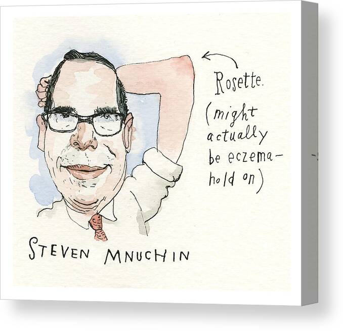Beyond Roger Stone: Tats From The Capital Canvas Print featuring the painting Mnuchin Rosette by Barry Blitt