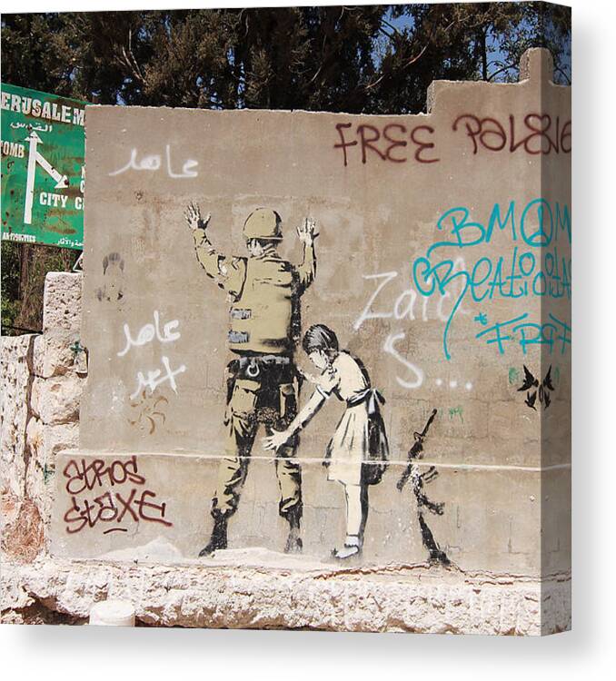 Graffiti#street#art#popart#urban#mural#hip Hop#kulture#banksy#israel#bethlehem#palestine#body Search Canvas Print featuring the photograph Banksy In Bethlehem by Arik Bennado