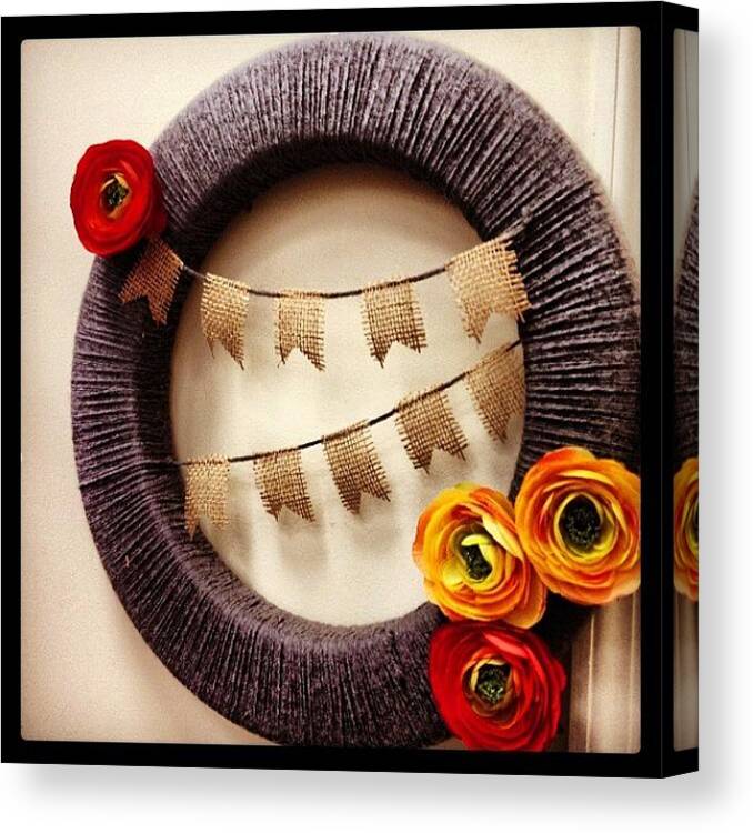  Canvas Print featuring the photograph Fall Wreath Finally Finished by Jenna Jones