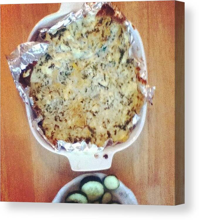 Life Canvas Print featuring the photograph I Made Dip! #spinach #artichokes by Emily Lippman