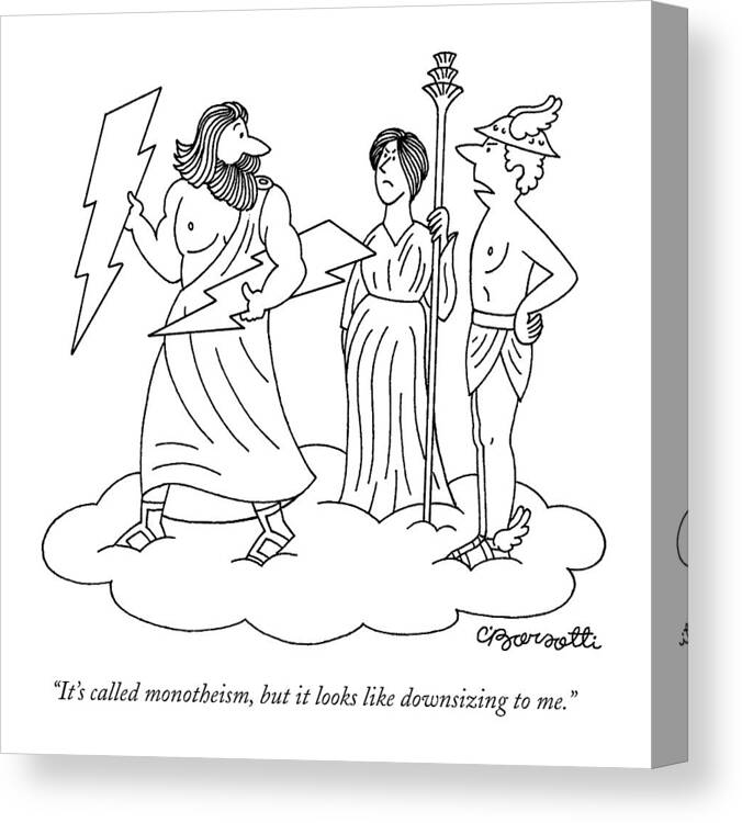 Religion Canvas Print featuring the drawing It's Called Monotheism by Charles Barsotti
