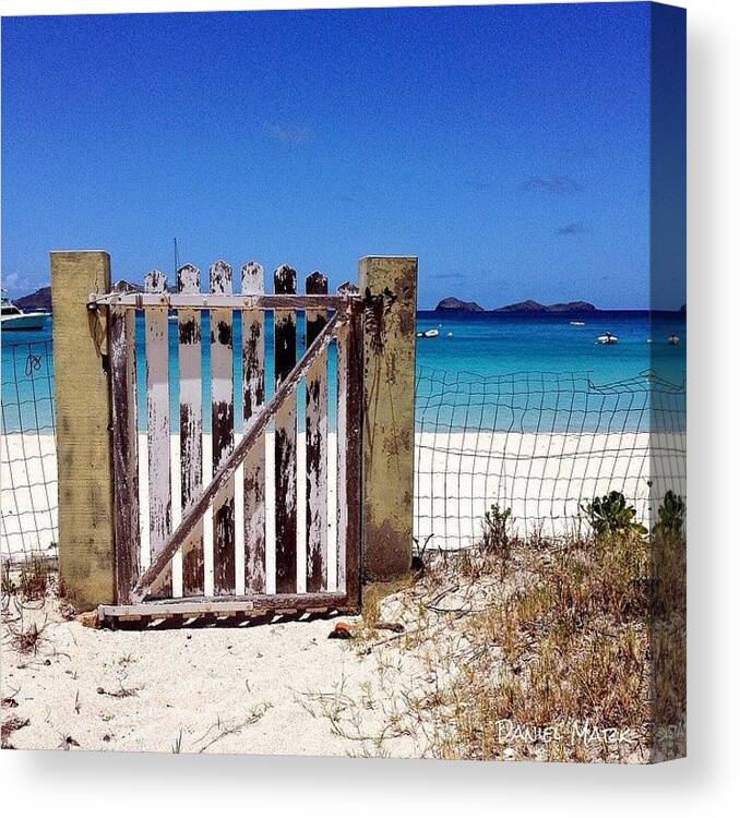 St Barths Canvas Print featuring the photograph Open The Gate To Paradise by Daniel Mark