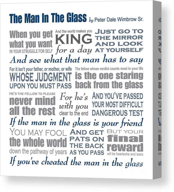 The Man In The Glass Canvas Print featuring the digital art The Man in the Glass Poem by Ginny Gaura