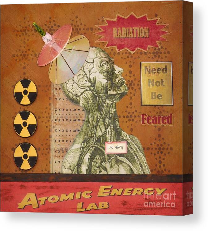 Assemblage Canvas Print featuring the mixed media Radiation Need Not Be Feared by Desiree Paquette