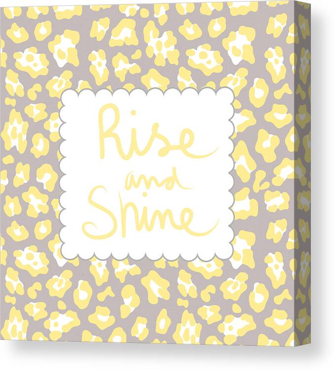 Rise And Shine Canvas Print featuring the mixed media Rise and Shine- yellow and grey by Linda Woods