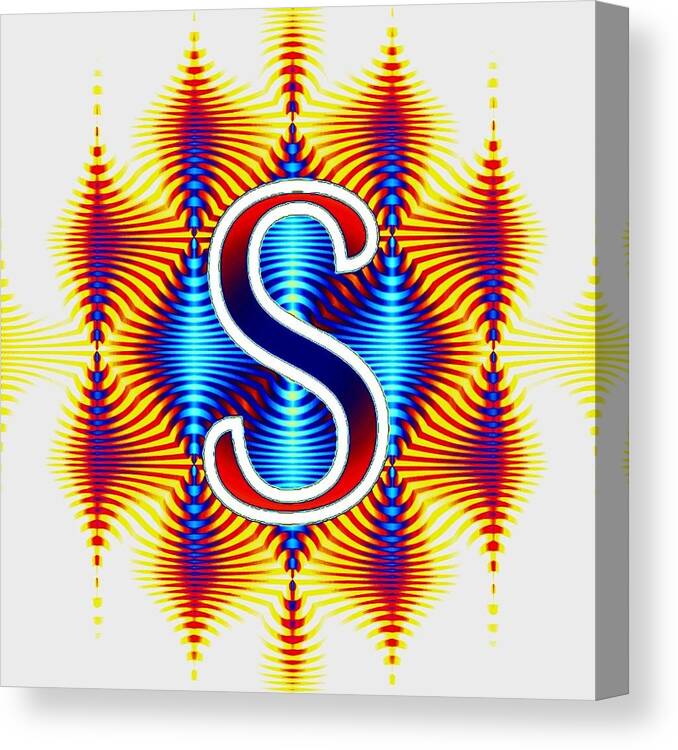 S Initials Names Art Artist Designer Design Graffics Computer Funky Color Colors Bright Candyflosshappy Happy Love Canvas Print featuring the photograph S by Candy Floss Happy