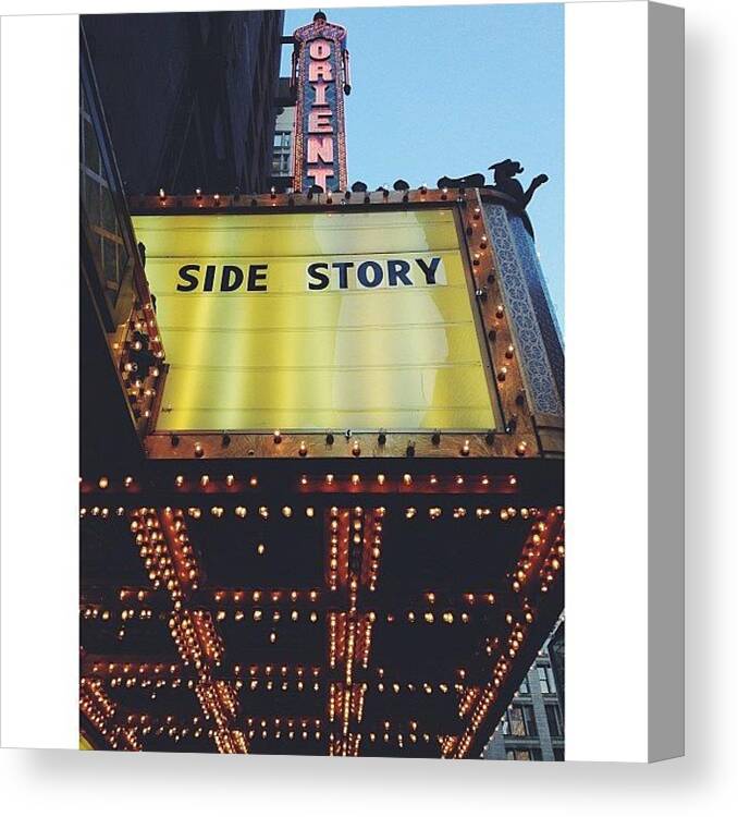 Orientaltheater Canvas Print featuring the photograph Saw Side Story Last Night. 😉 by Rachel Morris