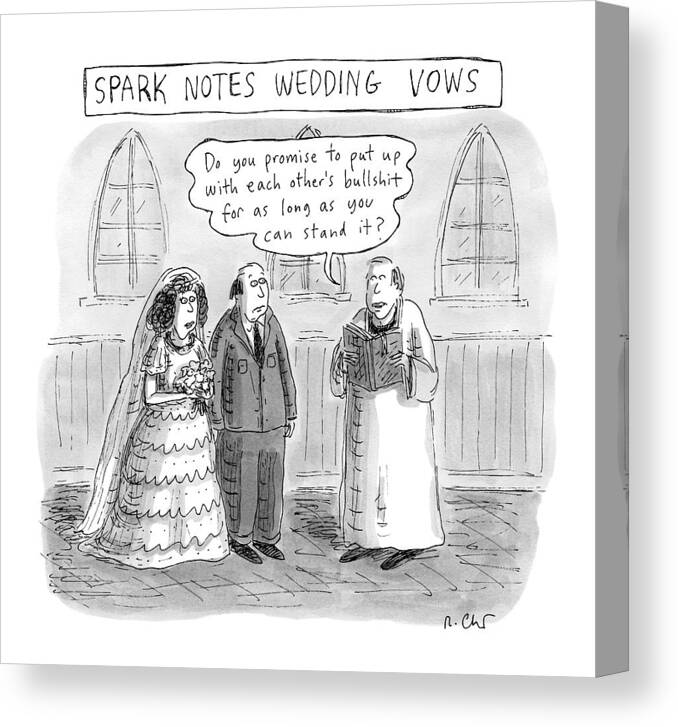 Captionless Wedding Canvas Print featuring the drawing Spark Notes Marriage Vows -- A Minister Says by Roz Chast