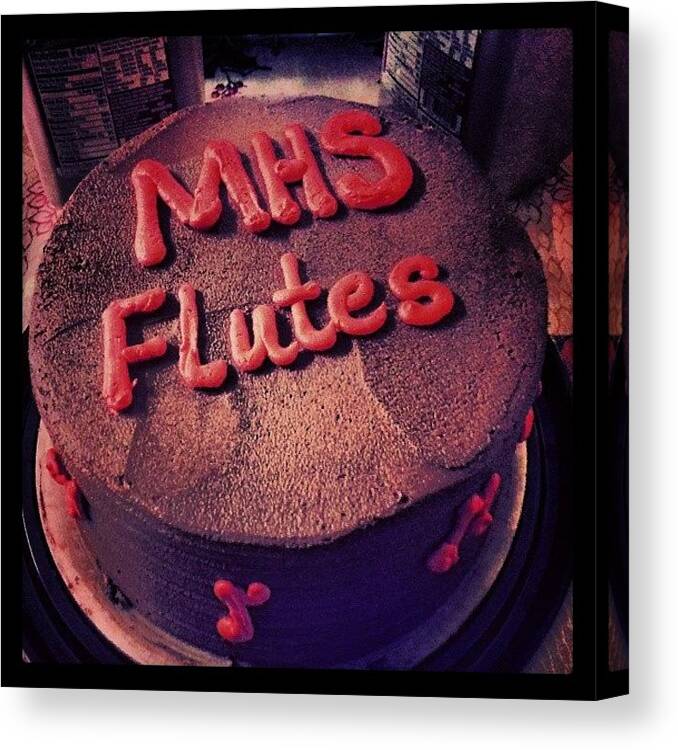 Cake Canvas Print featuring the photograph The Best.
#flutes #cake #yeah by Jesus Luna