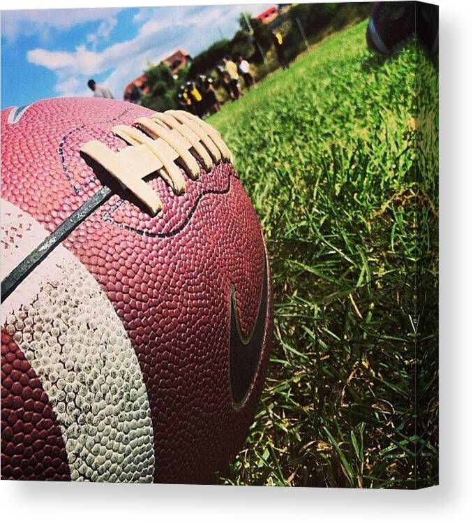 Summer Canvas Print featuring the photograph The Life I Don't Mind...🏈 #football by Lyndzee Reynolds