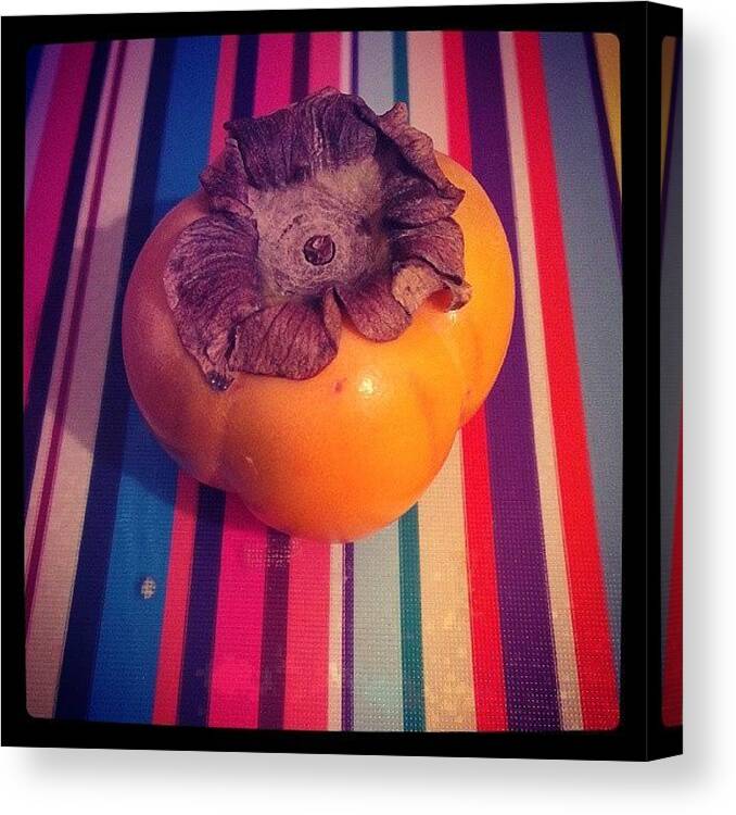 Sharonfruit Canvas Print featuring the photograph Trying #persimmon Or #sharonfruit Today by Siobhan Macrae