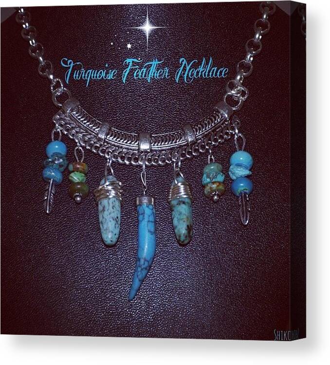 Shikoba Canvas Print featuring the photograph Turquoise Feather Necklace Now by Shikoba Photography