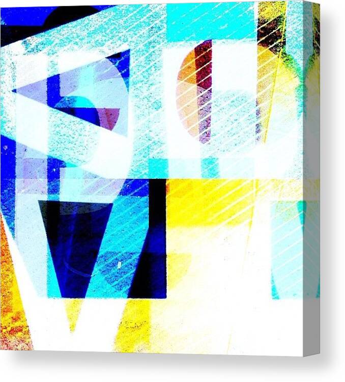 Typograph Canvas Print featuring the photograph #type #typograph #typography #colour by Simon Barry