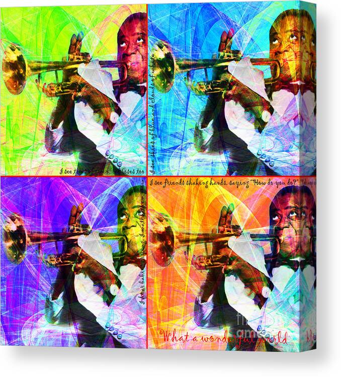 Celebrity Canvas Print featuring the photograph What A Wonderful World Louis Armstrong 20141218 Four by Wingsdomain Art and Photography