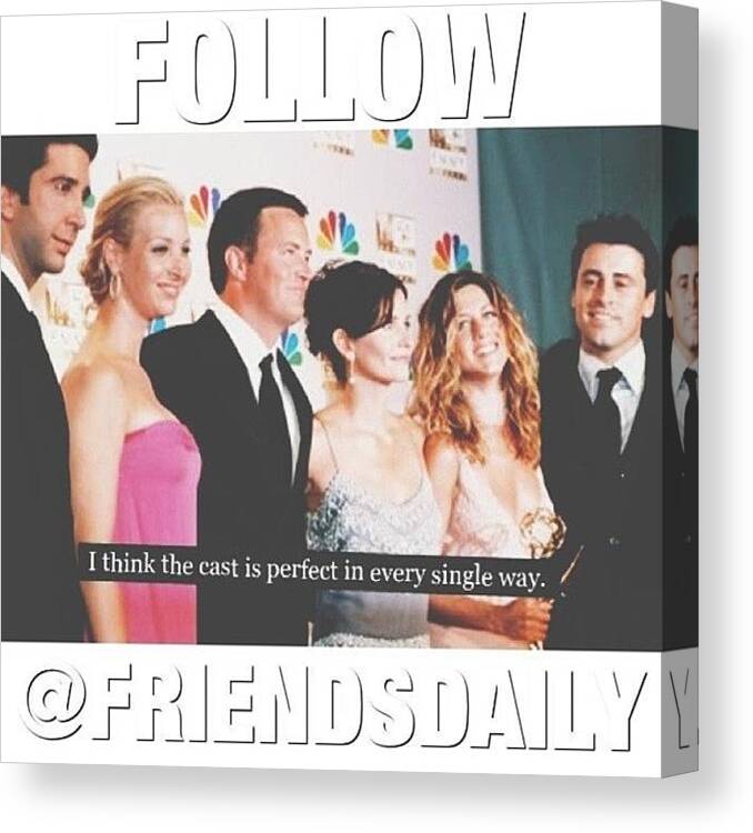 Friendsshow Canvas Print featuring the photograph If You Love The Tv Show F.r.i.e.n.d.s #1 by Stefan Stephens
