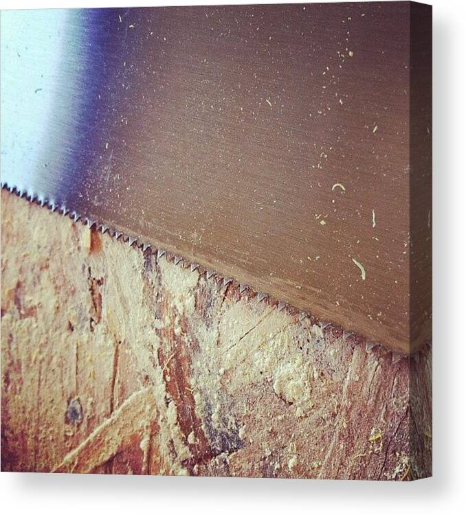Building Canvas Print featuring the photograph Au Chantier | On The Worksite. #saw by Val Lao