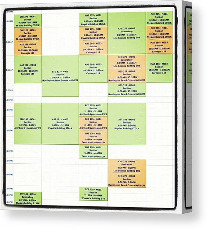 Schedule Canvas Print featuring the photograph Class Schedule, Full Plate, Lets Get To by Andres Adler