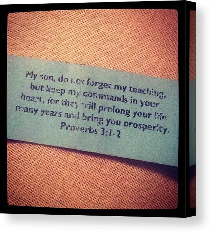 Proverbs Canvas Print featuring the photograph Found This Bible Verse From FCa by Rachel Mcgee