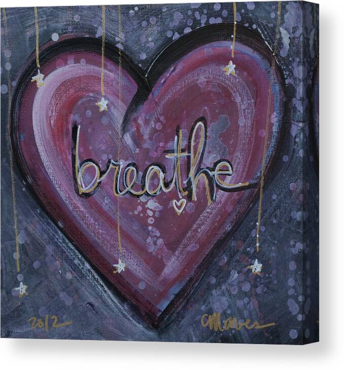 Heart Canvas Print featuring the painting Heart Says Breathe by Laurie Maves ART
