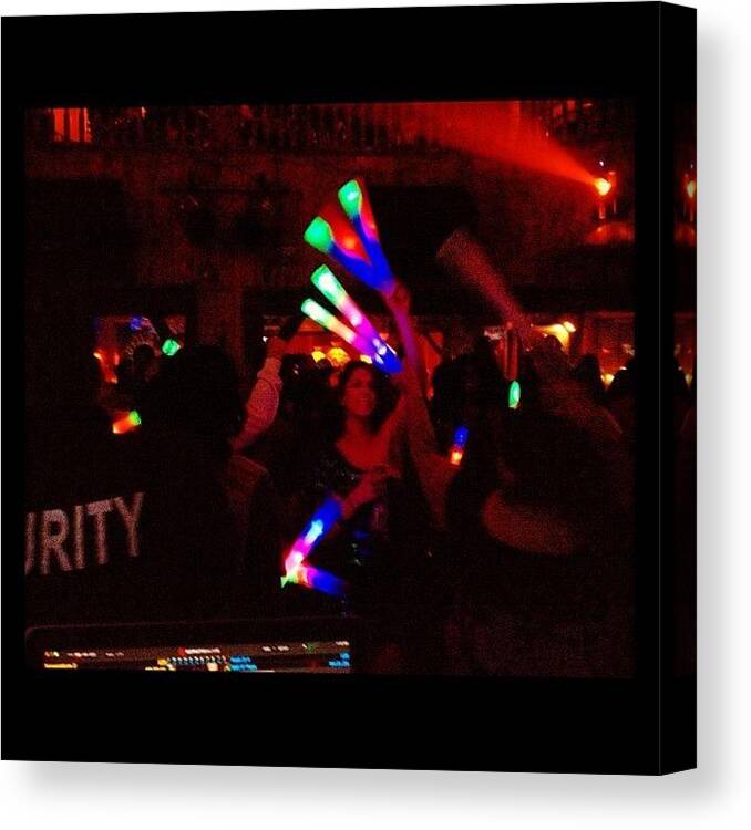 Aintnobodyfuxkinwithmyclique Canvas Print featuring the photograph Sometimes I Dj And People Have Glow by K Styles