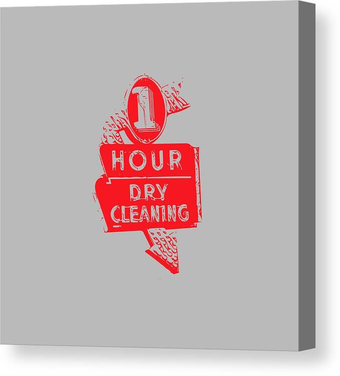 Square Canvas Print featuring the photograph 1 Hour Dry Cleaning by Lenore Locken