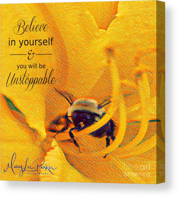 Mixmedia Canvas Print featuring the mixed media Believe In Yourself by MaryLee Parker