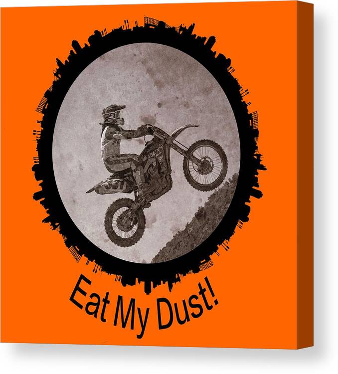 Action Canvas Print featuring the digital art Eat My Dust by OLena Art