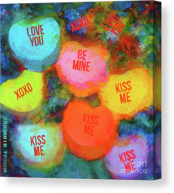 Valentine Candy Hearts Painting Canvas Print featuring the painting Everyday Valentine by Robert Birkenes
