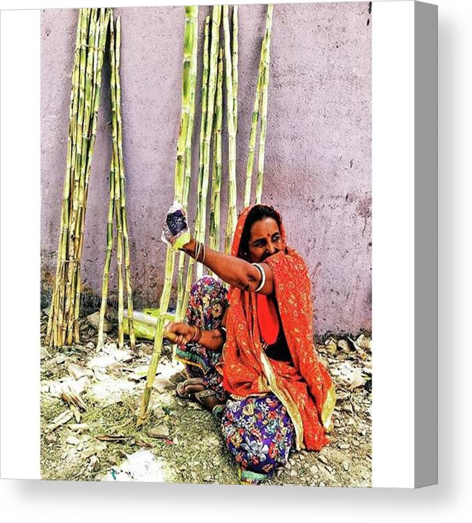 Mobilephotography Canvas Print featuring the photograph Hardworking Woman Making Other's Life by Manthan Patel