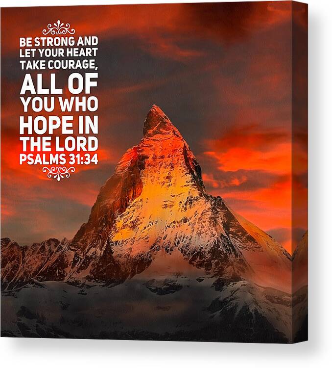 Hope Canvas Print featuring the photograph Hope in the Lord Bible quote - mountain by Matthias Hauser