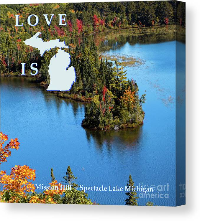 Love Is Michigan Canvas Print featuring the photograph Love is Michigan Spectacle Lake Brimley -1829 by Norris Seward