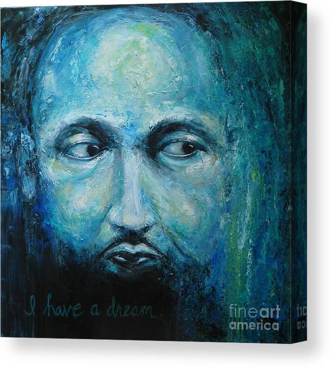 Martin Luther King Canvas Print featuring the painting Man with a Dream by Dan Campbell