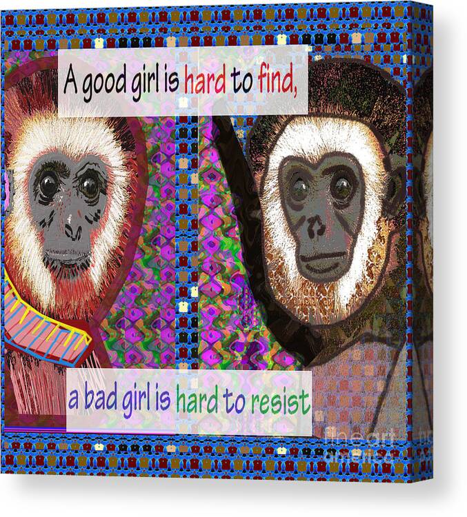 Monkey Thoughts About Good Girl Bad Girl Reality Mindset Resist
