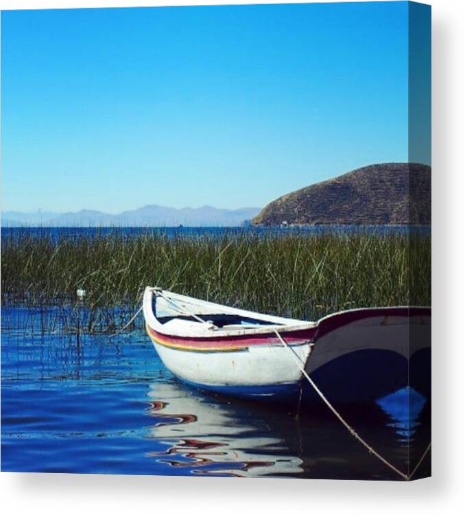 Travel Canvas Print featuring the photograph Old Boat On Lake Titicaca #bolivia by Dante Harker