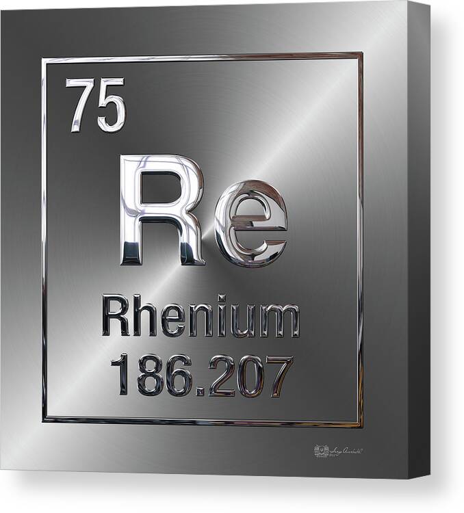 'the Elements' Collection By Serge Averbukh Canvas Print featuring the digital art Periodic Table of Elements - Rhenium by Serge Averbukh