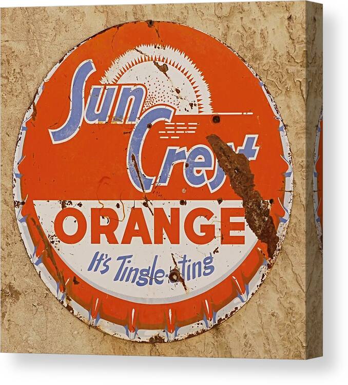 Antique Sign Canvas Print featuring the photograph Suncrest Orange Soda Cap Sign by Dutch Bieber