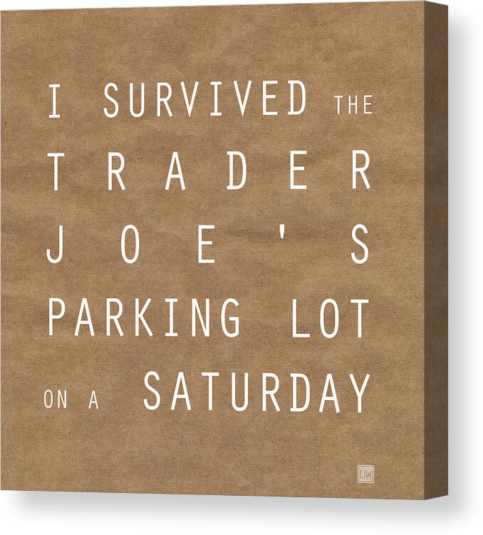 Shopping Canvas Print featuring the digital art Trader Joe's Parking Lot by Linda Woods