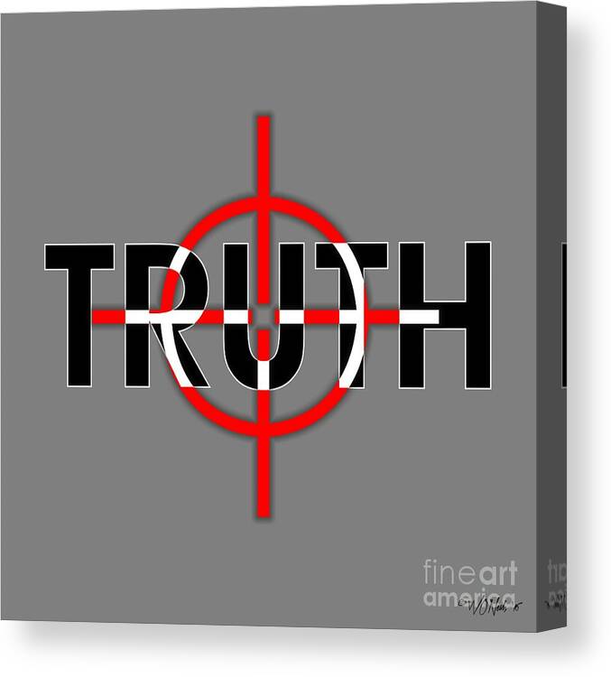 Words Canvas Print featuring the digital art Truth Under Siege by Walter Neal