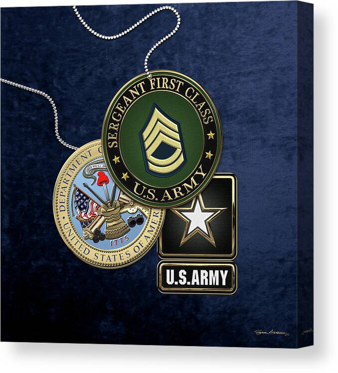 Military Insignia 3d By Serge Averbukh Canvas Print featuring the digital art U. S. Army Sergeant First Class  - S F C Rank Insignia with Army Seal and Logo over Blue Velvet by Serge Averbukh