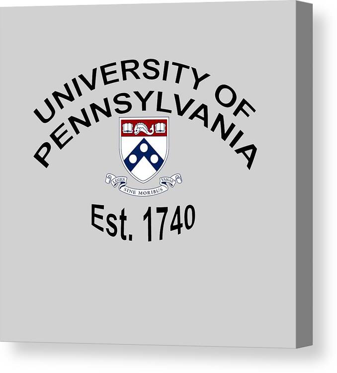 University Of Pennsylvania Canvas Print featuring the digital art University Of Pennsylvania Est 1740 by Movie Poster Prints