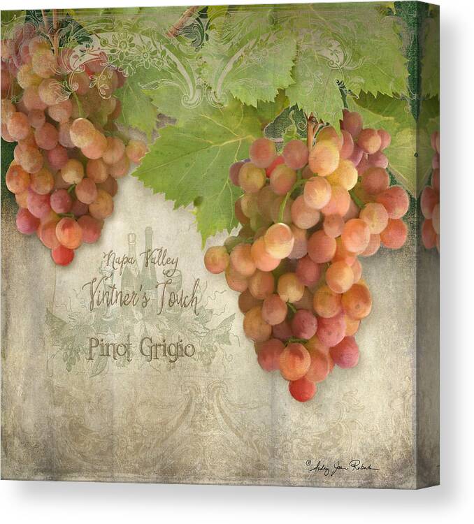Pinot Canvas Print featuring the painting Vineyard - Napa Valley Vintner's Touch Pinot Grigio Grapes by Audrey Jeanne Roberts