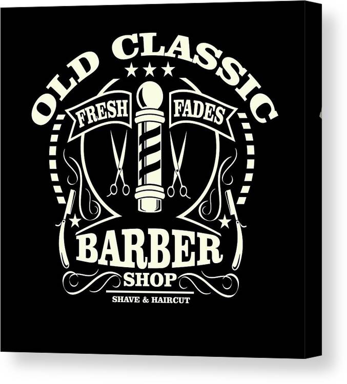 Old Canvas Print featuring the digital art Barber Shop by Long Shot