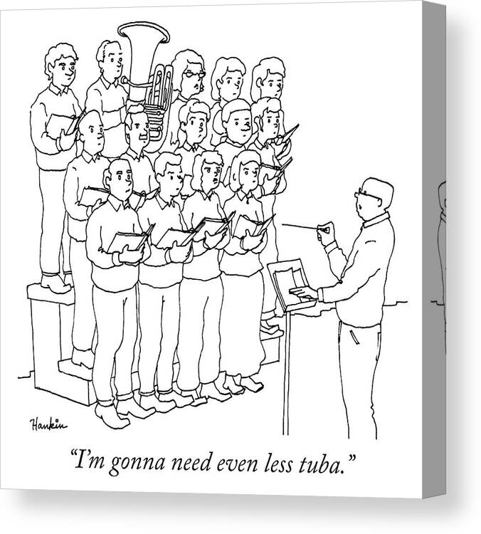 i'm Gonna Need Even Less Tuba. Canvas Print featuring the drawing Even less tuba by Charlie Hankin
