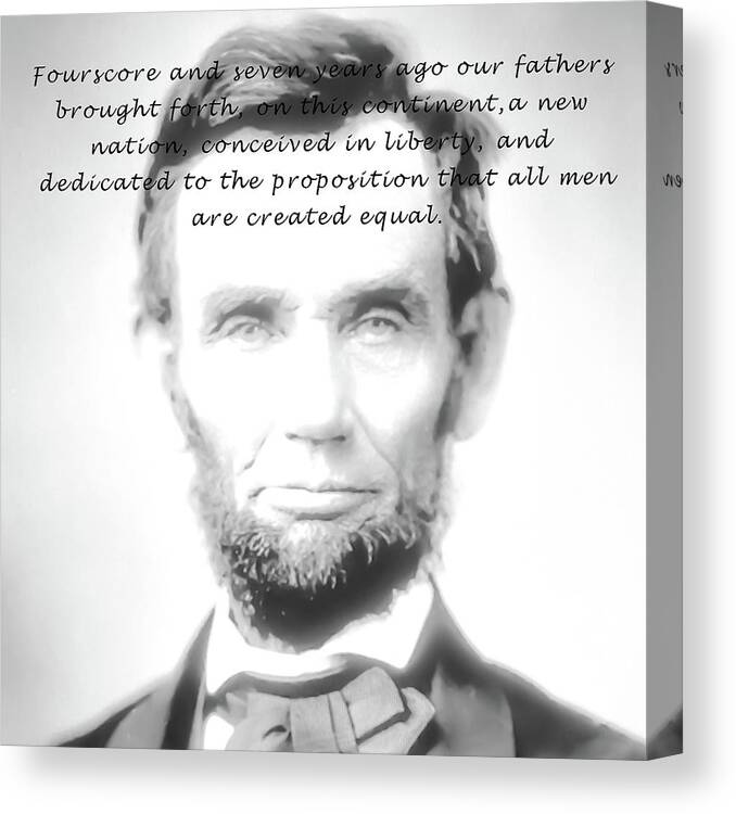 Abe Lincoln Canvas Print featuring the photograph Gettysburg Address by Aaron Geraud