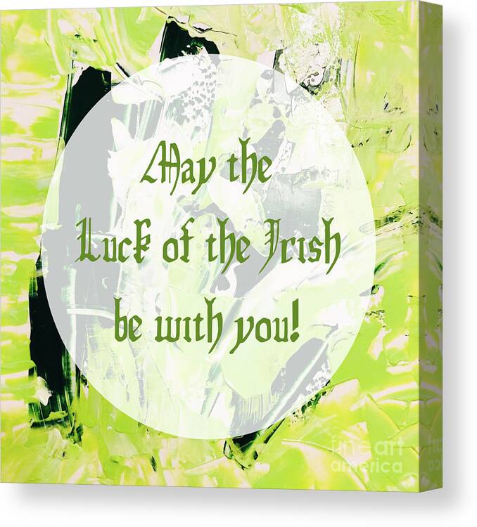 Irish Canvas Print featuring the mixed media Luck of the Irish by Cheryl McClure